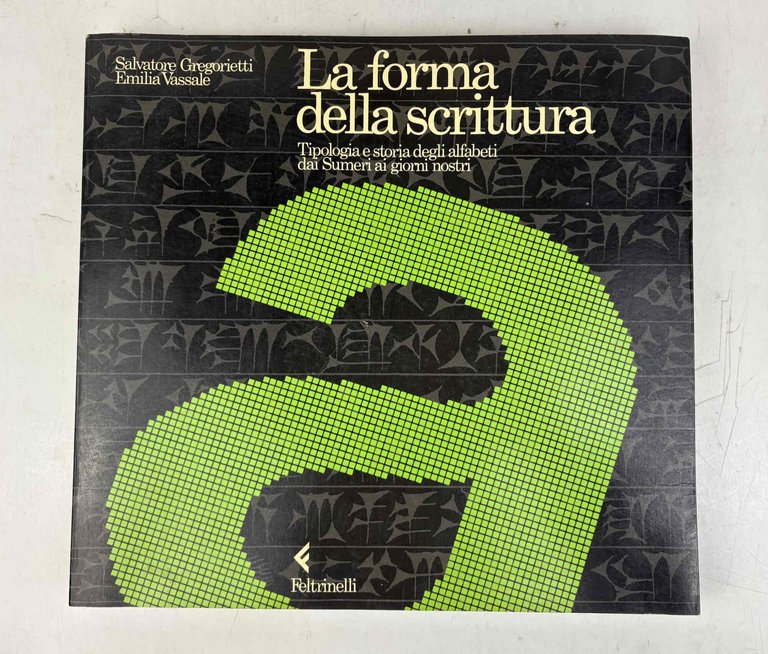 La forma della scrittura. Tipologia e storia degli alfabeti dai … | Immagine Gallery 1