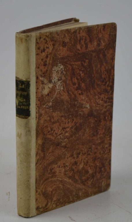 La giovane Italia e la fede. Operetta dedicata ai giovinetti …