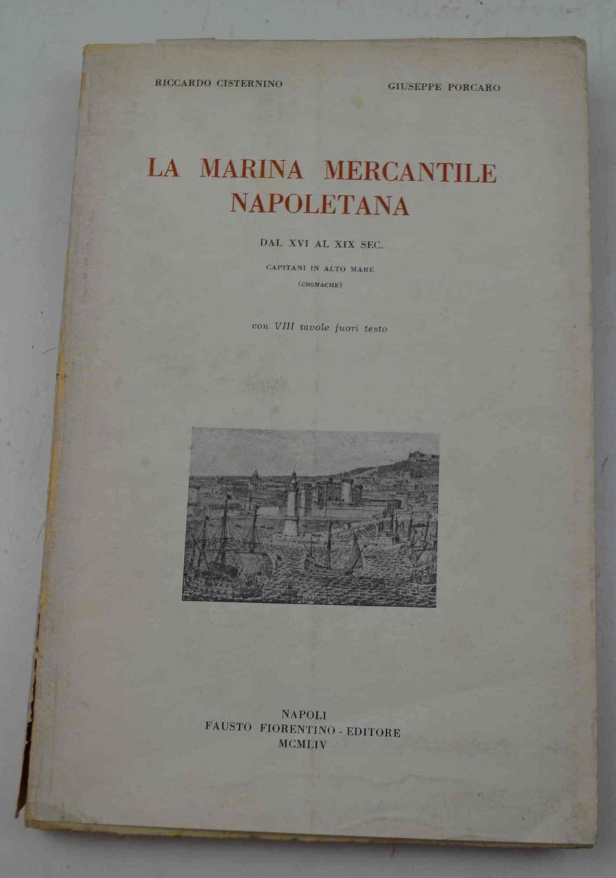 La Marina Mercantile Napoletana dal XVI al XIX sec. | Immagine principale