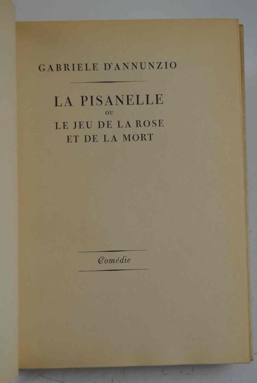 La Pisanelle ou le jeu de la rose et de …