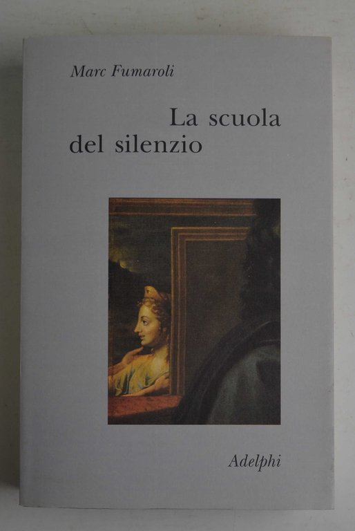 La scuola del silenzio. Il senso delle immagini nel XVII … | Immagine Gallery 2