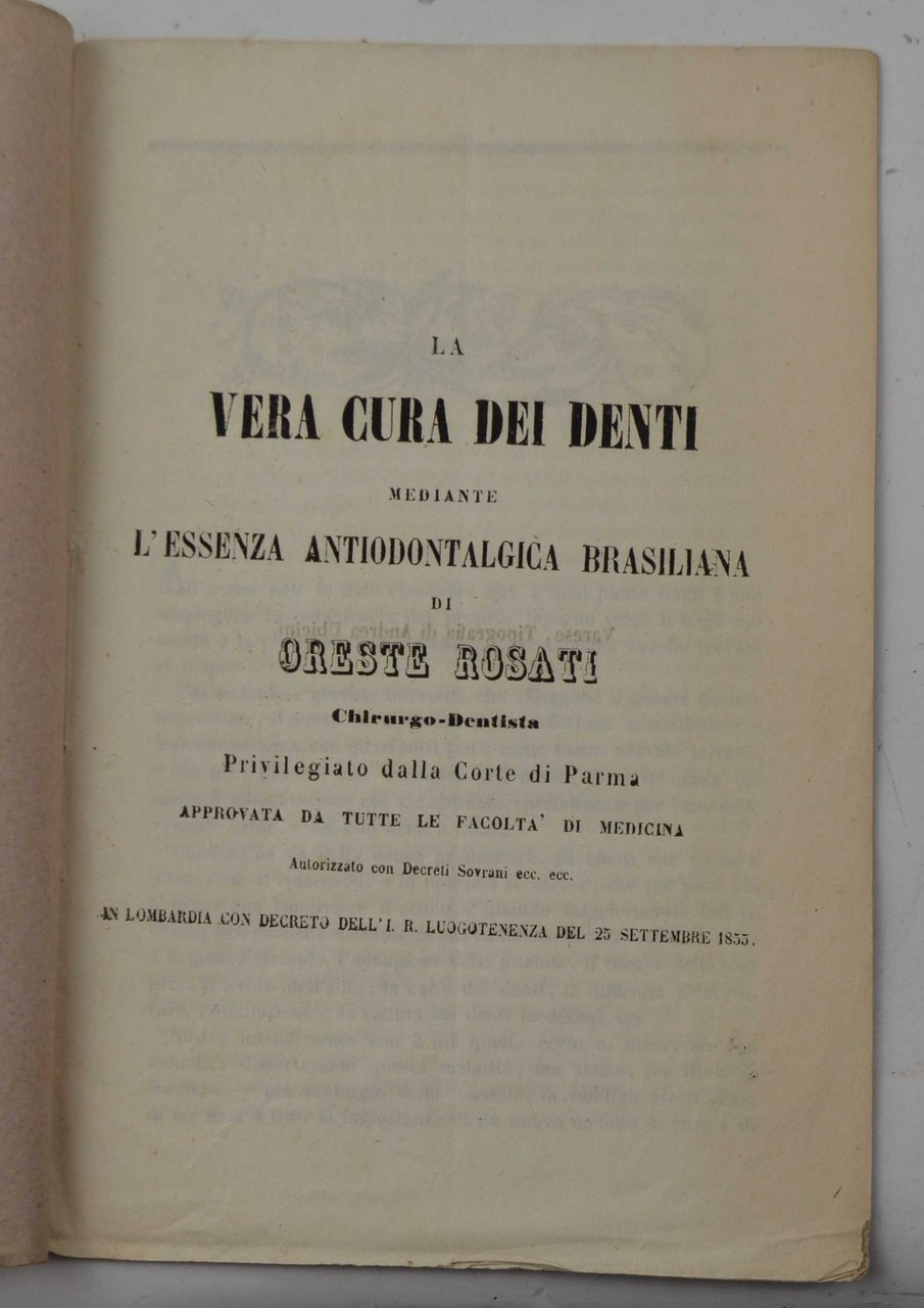 La vera cura dei denti mediante l'essenza antiodontologica brasiliana… approvata …