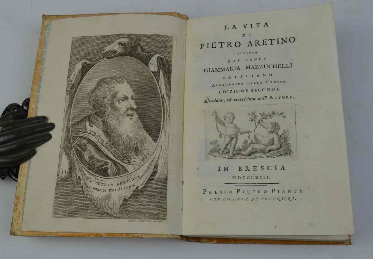La Vita di Pietro Aretino. Edizione seconda riveduta, ed accresciuta …