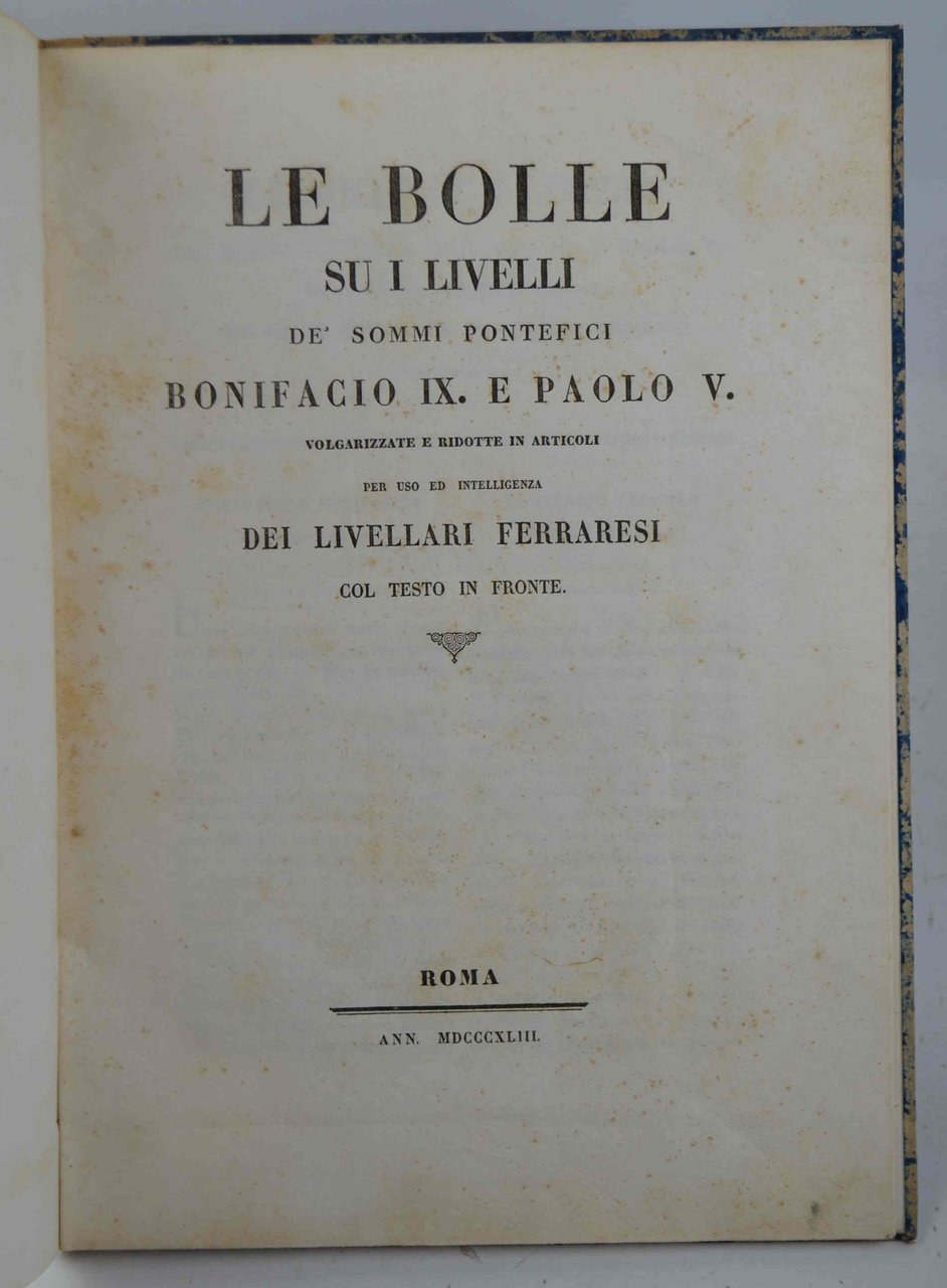 Le bolle su i livelli de' sommi pontefici Bonifacio IX …