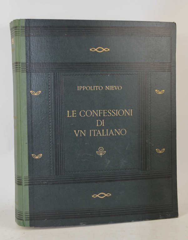 Le confessioni di un italiano (le confessioni di un ottuagenario). …
