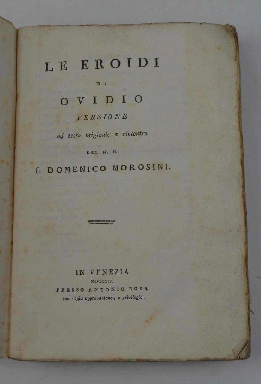 Le Eroidi. Versione col testo originale a riscontro del N.H. …