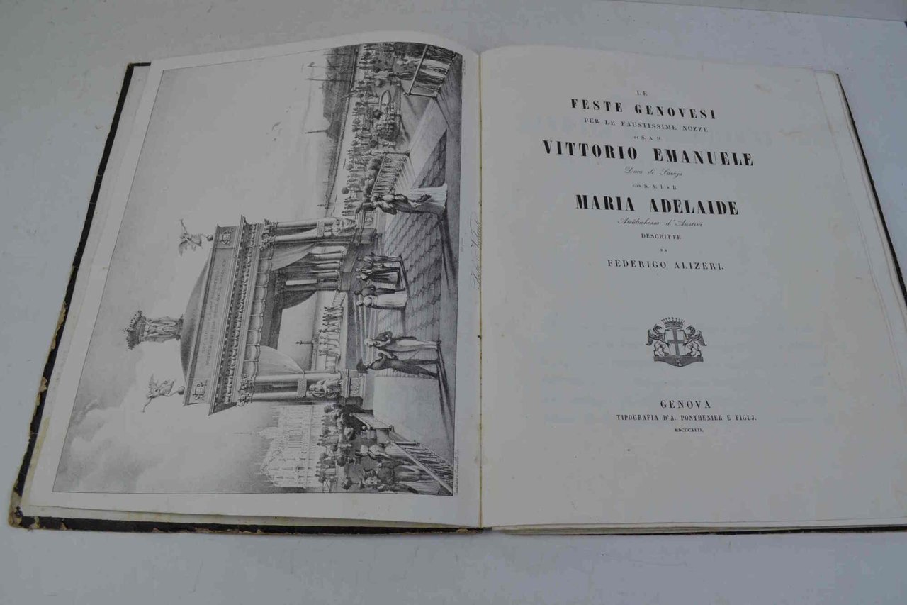 Le feste genovesi per le faustissime nozze di S.A.R. Vittorio …