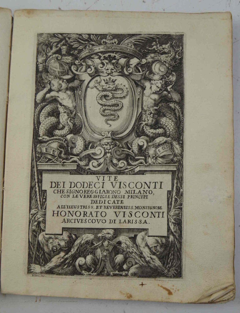 Le Vite dei dodeci Visconti che signoreggiarono Milano, descritte da …