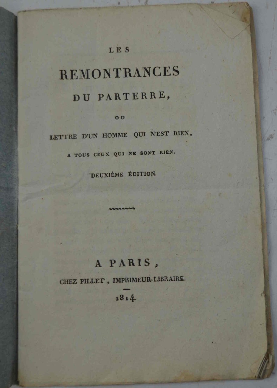 Les Remontrances du Parterre, ou Lettre d'un Homme qui n'est …