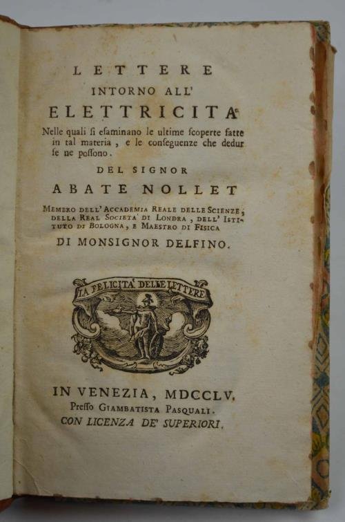 Lettere intorno all'elettricità nelle quali si esaminano le ultime scoperte …