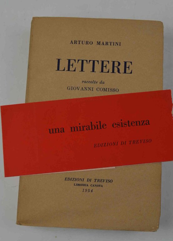 Lettere... raccolte da Giovanni Comisso.