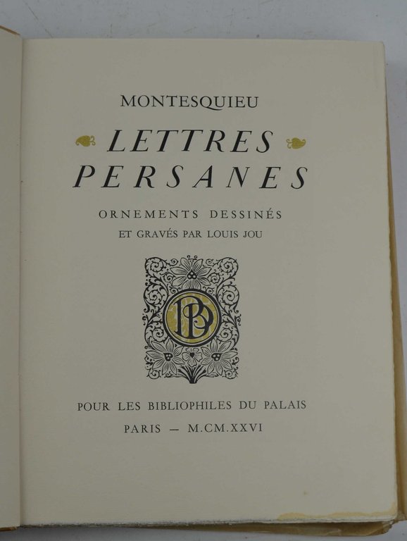 Lettres persanes. Ornements dessinés et gravés par Louis Jou.