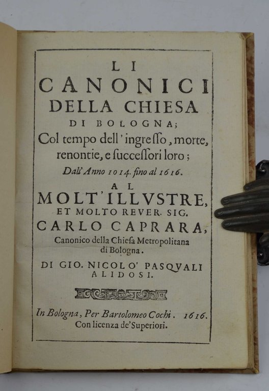 Li Canonici della Chiesa di Bologna; Col tempo dell'ingresso, morte, … | Immagine Gallery 2