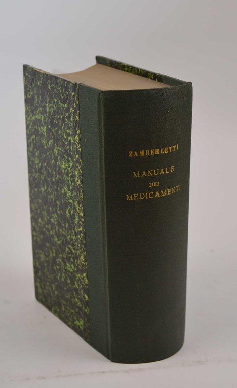 Manuale dei medicamenti più usati in medicina e farmacia e …