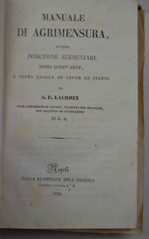 Manuale di agrimensura ovvero istruzione elementare sopra quest'arte, e sopra … | Immagine Gallery 3