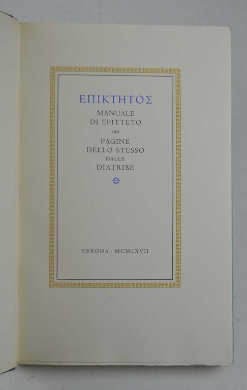 Manuale di Epitteto con pagine dello stesso dalle Diatribe.