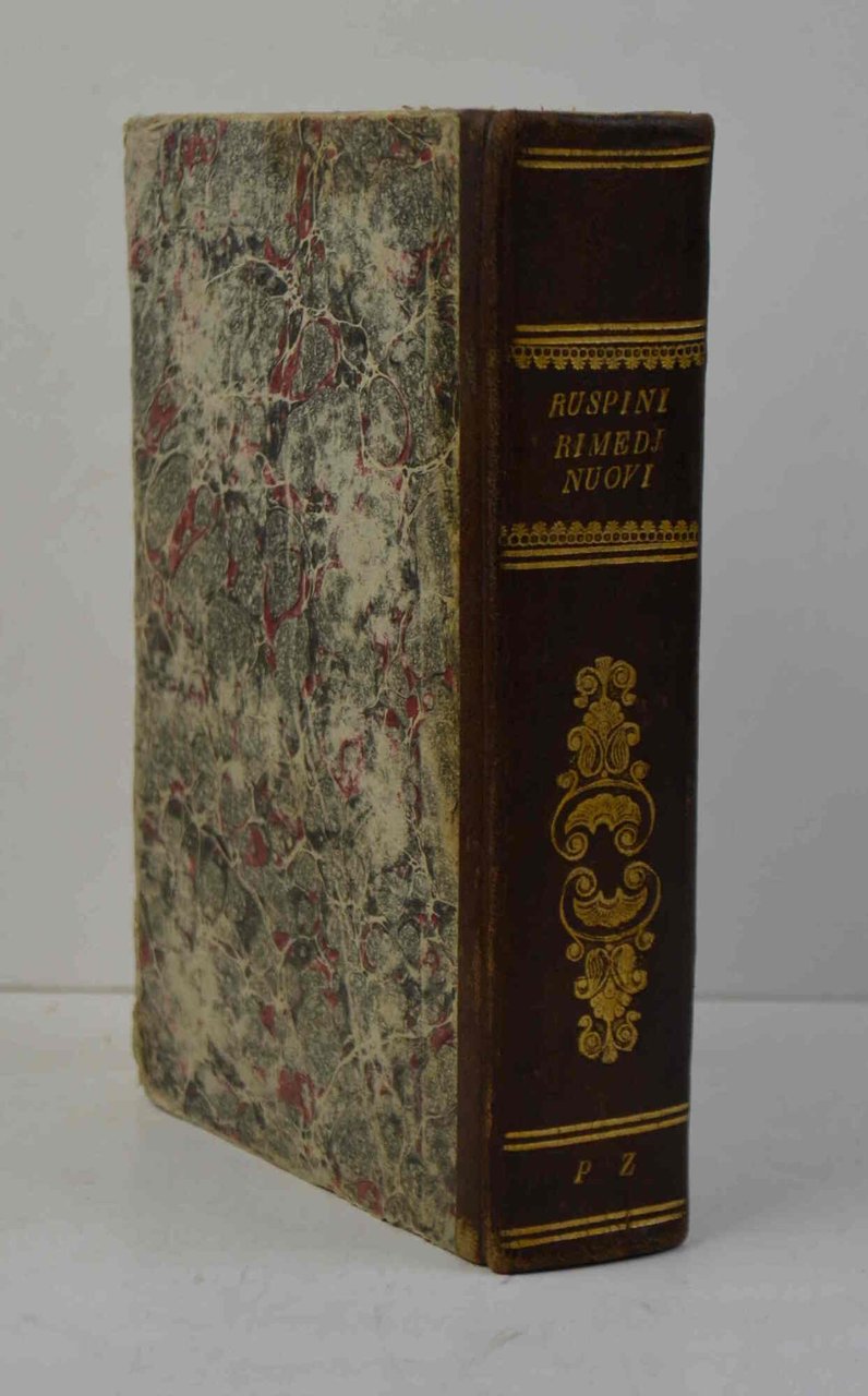 Manuale eclettico di rimedj nuovi ossia Raccolta dei preparati e …