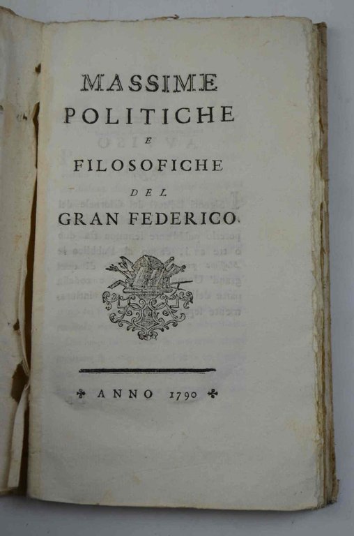 Massime politiche e filosofiche del gran federico.