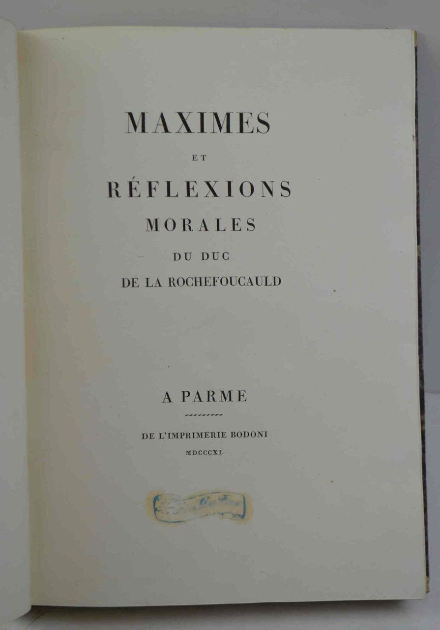 Maximes et Réflexions Morales...