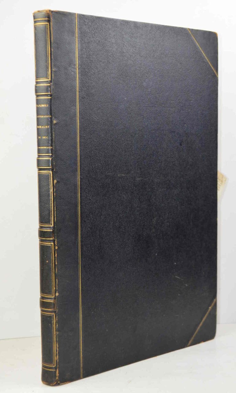 Maximes et Réflexions Morales...