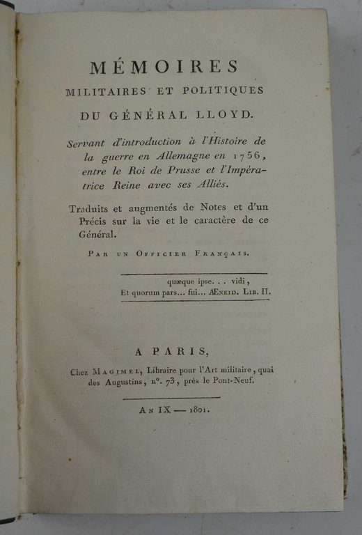 Memoires Militaires et Politiques de General Lloyd. Servant d'introduction à …
