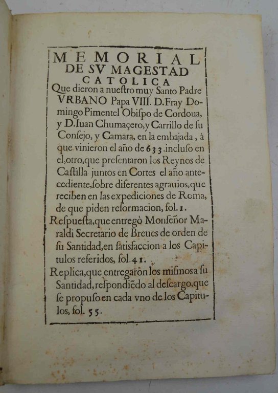 Memorial de su Magestad Catolica, que dieron a nuestro muy …