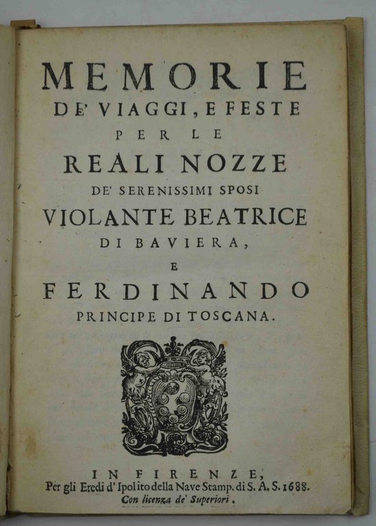 Memorie de' viaggi, e feste per le reali nozze de' … | Immagine Gallery 2