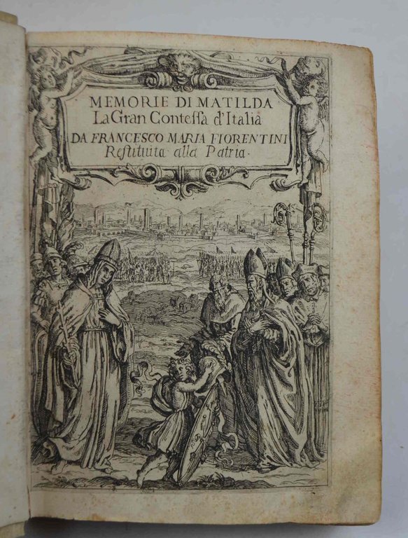Memorie di Matilda la gran contessa propugnacolo della chiesa con … | Immagine Gallery 2
