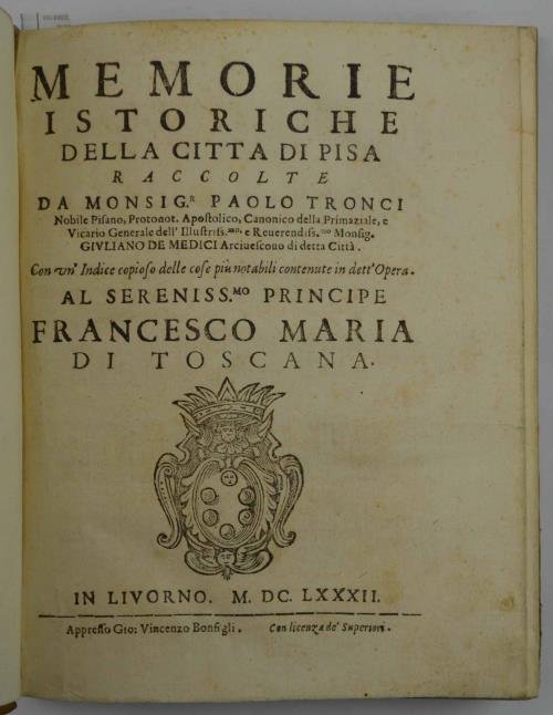 Memorie istoriche della città di Pisa.