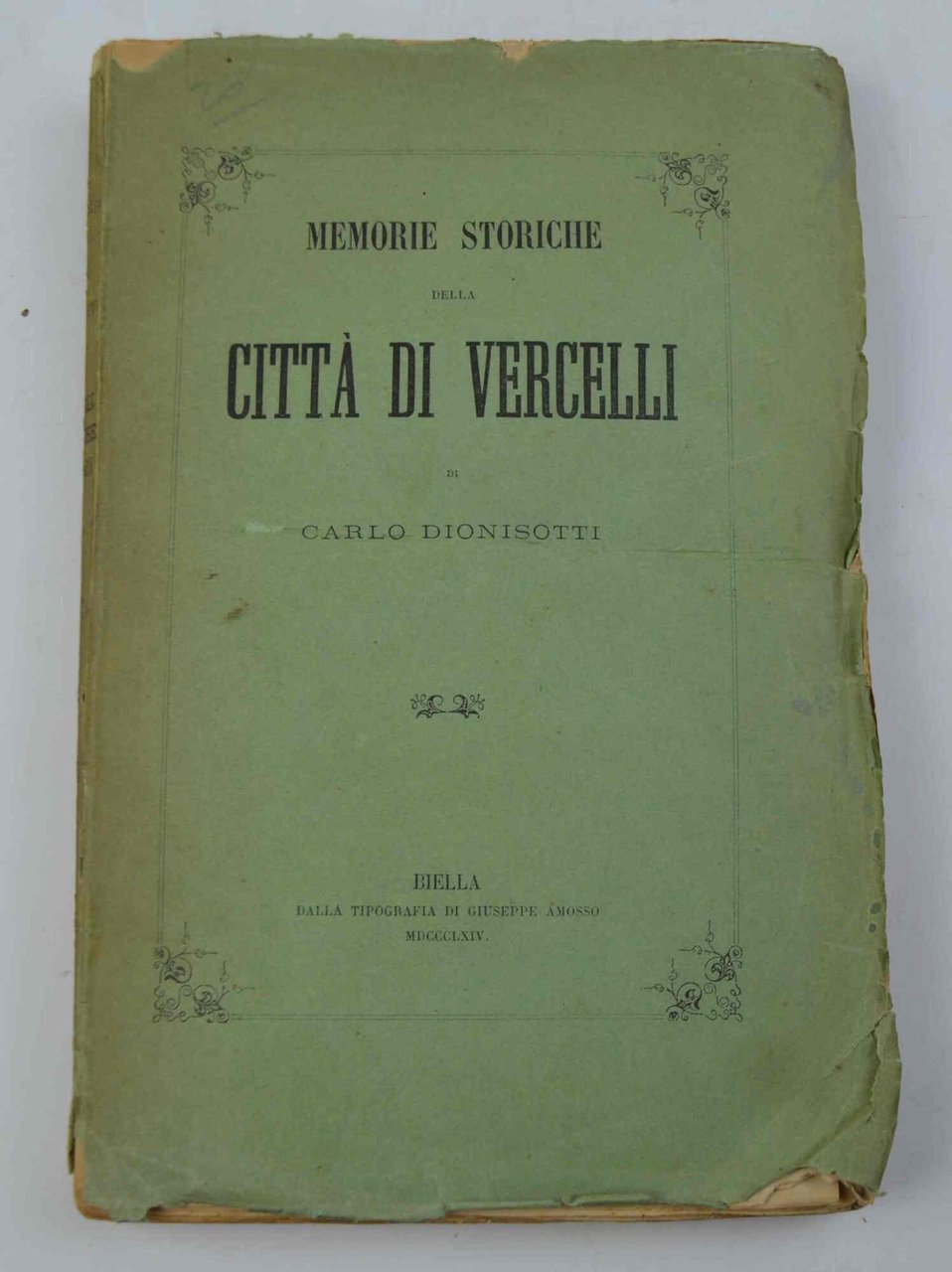 Memorie storiche della città di Vercelli...