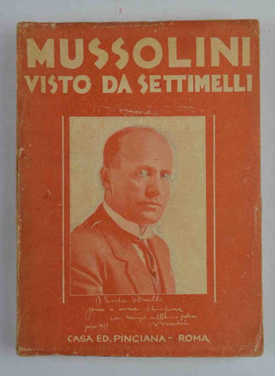 Mussolini visto da Settimelli.