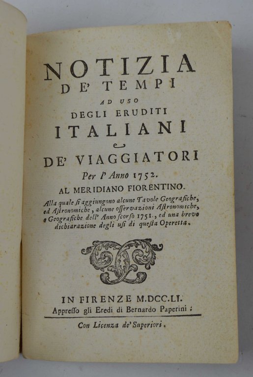 Notizia de' tempi ad uso degli eruditi italiani e de' …