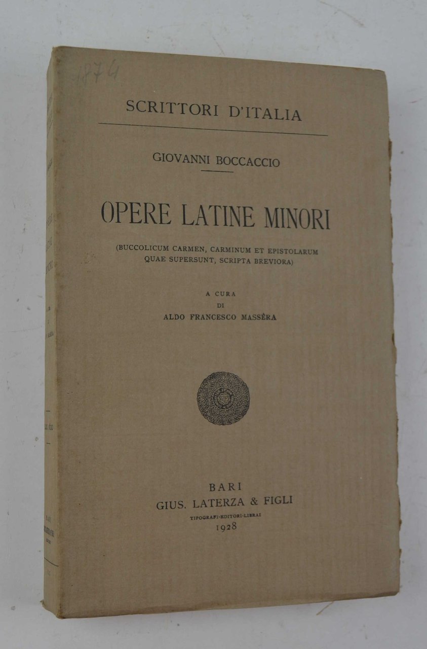 Opere latine minori… A cura di Aldo Francesco Massera.