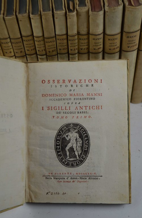 Osservazioni istoriche… sopra i sigilli antichi de' secoli bassi.