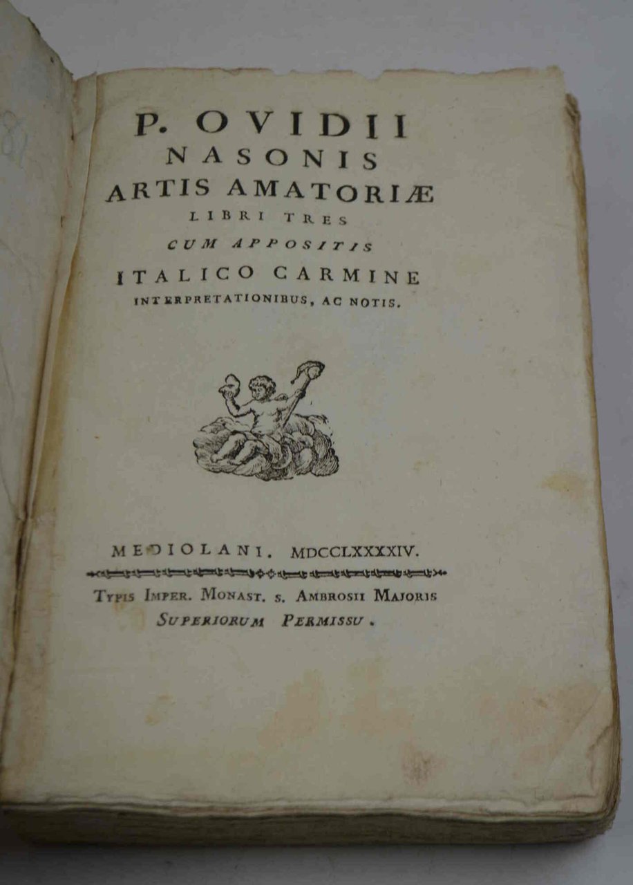 Ovidii Nasonis Artis Amatoriae Libri Tres cum appositis Italico Carmine …