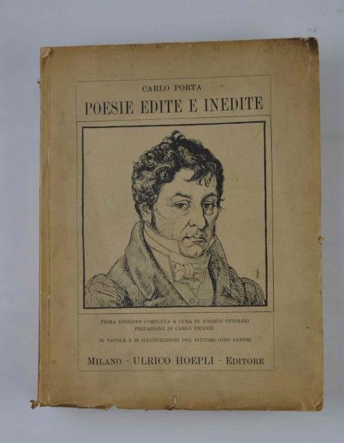 Poesie edite e inedite. Prima edizione completa con frammenti, varianti, …