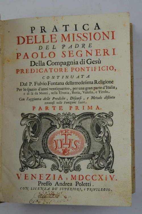 Pratica delle missioni del padre Paolo Segneri... continuata dal P. …