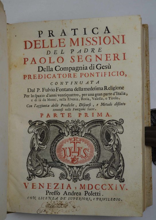 Pratica delle missioni del padre Paolo Segneri... continuata dal P. …