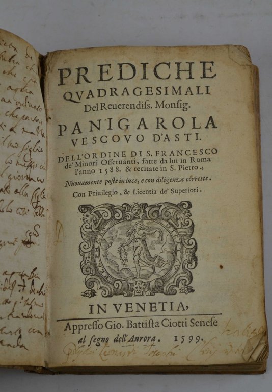 Prediche quadragesimali. fatte da lui in Roma l'anno 1588 et …