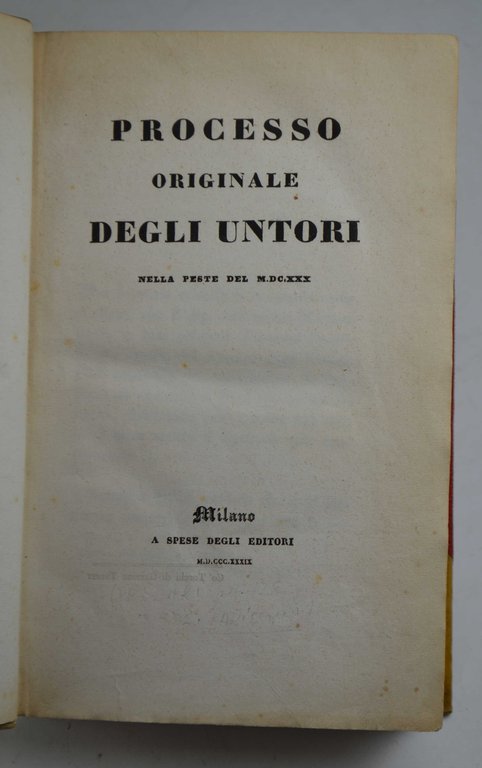 Processo originale degli untori nella peste del 1630.