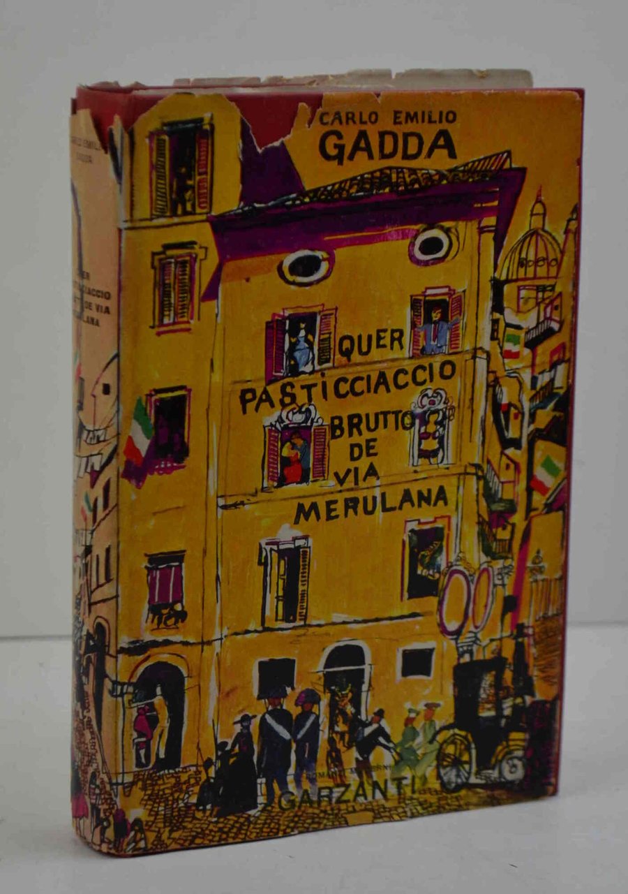 Quer pasticciaccio brutto de via Merulana. Romanzo.