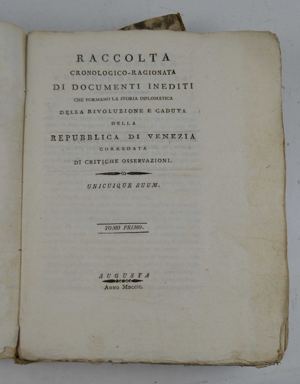 Raccolta cronologico-ragionata di documenti inediti che formano la storia diplomatica …