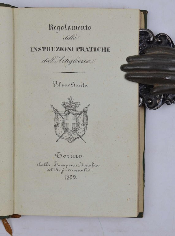 Regolamento delle istruzioni pratiche dell'Artiglieria. Volume quarto. | Immagine Gallery 3