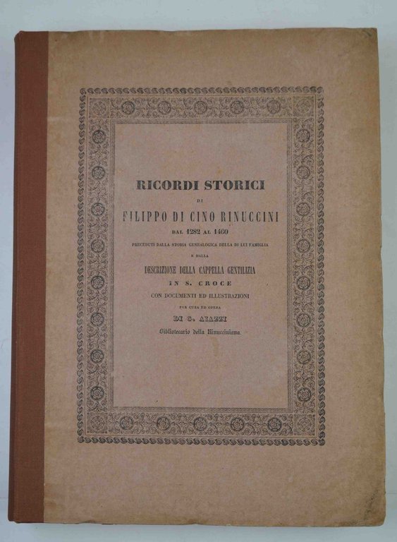 Ricordi storici di Filippo di Cino Rinuccini, dal 1282 al …