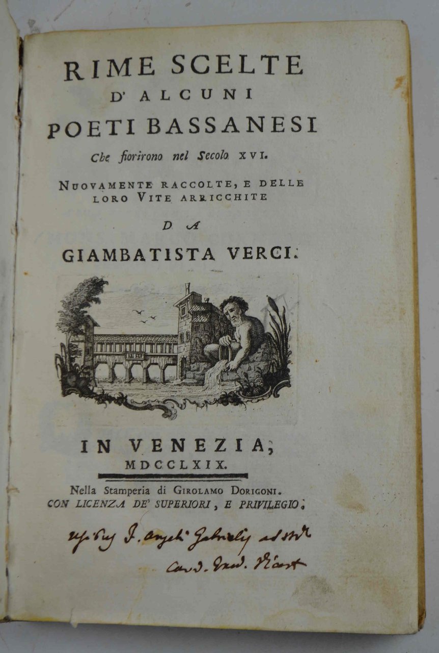 Rime scelte d'alcuni poeti bassanesi che fiorirono nel Secolo XVI. …