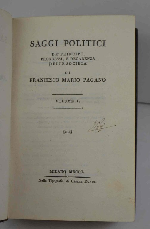 Saggi politici de' principj, progressi e decadenza delle società…