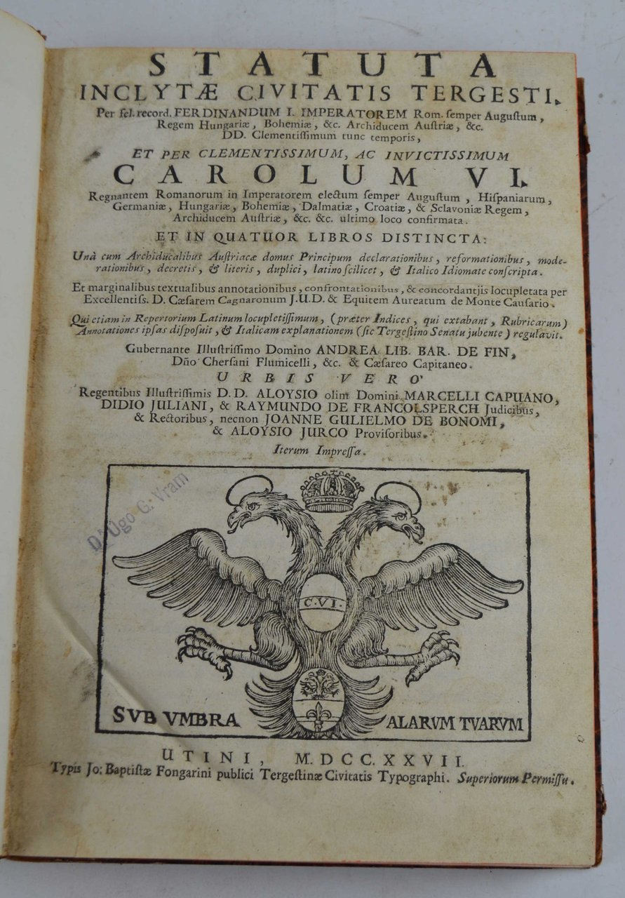 Statuta inclytæ civitatis Tergesti. in quatuor libros distincta: unà cum …