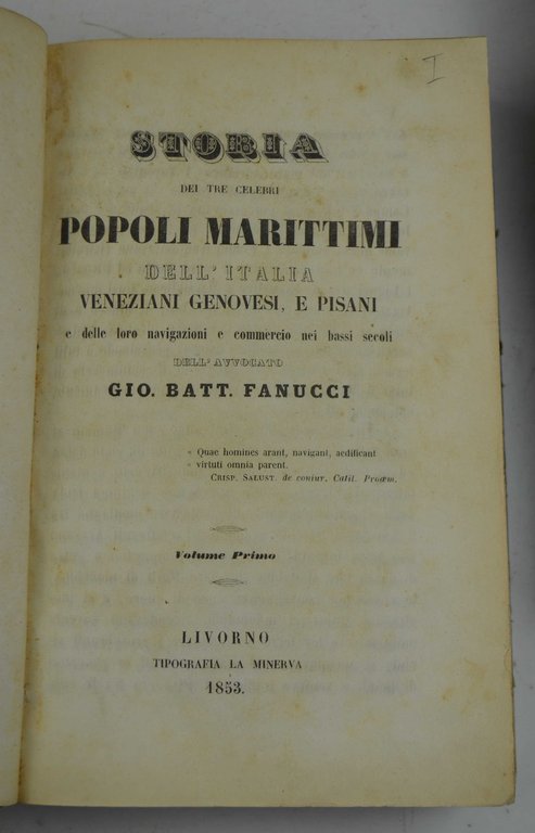 Storia dei tre celebri popoli marittimi dell'Italia Veneziani, Genovesi e …