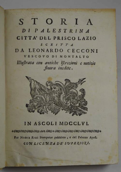 Storia di Palestrina città del prisco Lazio. illustrata con antiche …