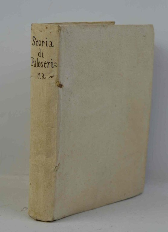 Storia di Palestrina città del prisco Lazio... illustrata con antiche …